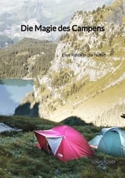 Cover von Die Magie des Campens