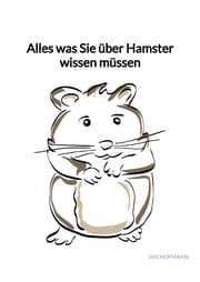 Cover von Alles was Sie über Hamster wissen müssen