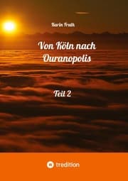 Cover von Von Köln nach Ouranopolis - Teil 2