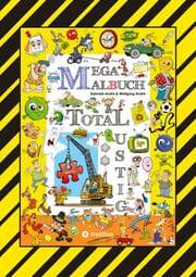 Cover von MEGA MALBUCH - 250 SEITEN WITZIGE AUSMALMOTIVE - LUSTIGE THEMEN - TOLLPATSCHIGE FIGUREN - SPASSIGE SZENEN