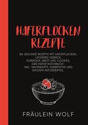 Cover von HAFERFLOCKEN REZEPTE