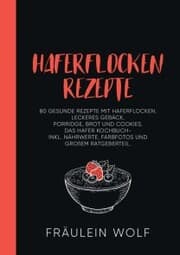 Cover von HAFERFLOCKEN REZEPTE
