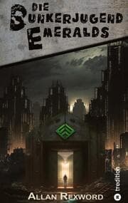 Cover von Die Bunkerjugend Emeralds