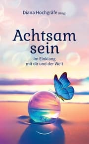 Cover von Achtsam sein