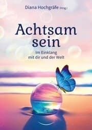 Cover von Achtsam sein