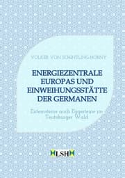 Cover von Energiezentrale Europas und Einweihungsstätte der Germanen