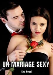 Cover von Un mariage sexy