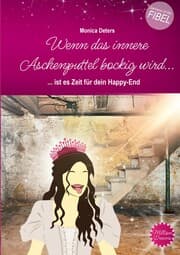 Cover von Wenn das innere Aschenputtel bockig wird...