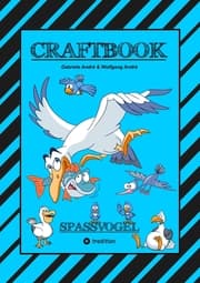 Cover von CRAFTBOOK - TOLLE AUSMALMOTIVE - SPANNENDES FANG DEN WURM SPIEL - RÄTSEL - BUNTE FARB VORGABEN - LUSTIGE VÖGEL