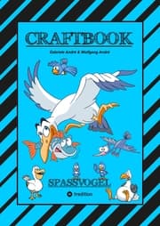 Cover von CRAFTBOOK - TOLLE AUSMALMOTIVE - SPANNENDES FANG DEN WURM SPIEL - RÄTSEL - BUNTE FARB VORGABEN - LUSTIGE VÖGEL