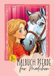 Cover von Malbuch Pferde für Mädchen 8+