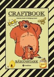 Cover von CRAFTBOOK - 100 BÄRENSTARKE MOTIVE - KNIFFLIGE RÄTSEL - LUSTIGE AUFGABEN - WISSENSWERTES - DER BÄR IST LOS - LUSTIGE FIGUREN UND BÄREN