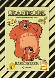 Cover von CRAFTBOOK - 100 BÄRENSTARKE MOTIVE - KNIFFLIGE RÄTSEL - LUSTIGE AUFGABEN - WISSENSWERTES - DER BÄR IST LOS - LUSTIGE FIGUREN UND BÄREN