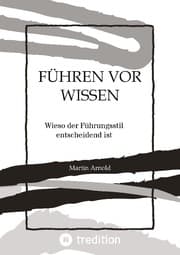Cover von FÜHREN VOR WISSEN