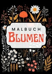 Cover von Schwarzes Malbuch Blumen