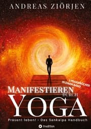 Cover von Manifestieren durch Yoga - Wie man mittels Meditation erfolgreich Ziele erreicht