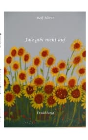 Cover von Jule gibt nicht auf, Klimawandel, Klimaschutz, Ehrenamt, Tafel, Garten, Upcycling, Second-Hand, Postwachstum, Permakultur, Plurale Ökonomik, Ökologie, Lastenfahrrad