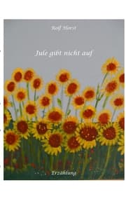 Cover von Jule gibt nicht auf, Klimawandel, Klimaschutz, Ehrenamt, Tafel, Garten, Upcycling, Second-Hand, Postwachstum, Permakultur, Plurale Ökonomik, Ökologie, Lastenfahrrad
