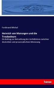 Cover von Heinrich von Morungen und die Troubadours