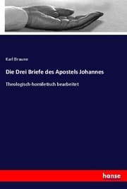 Cover von Die Drei Briefe des Apostels Johannes