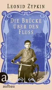 Cover von Die Brücke über den Fluss
