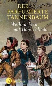 Cover von Der parfümierte Tannenbaum