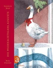 Cover von Die Weihnachtsgans Auguste