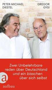 Cover von Zwei Unbelehrbare reden über Deutschland und ein bisschen über sich selbst