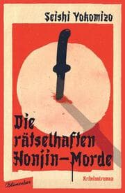 Cover von Die rätselhaften Honjin-Morde