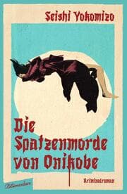 Cover von Die Spatzenmorde von Onikobe