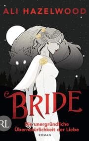 Cover von Bride - Die unergründliche Übernatürlichkeit der Liebe