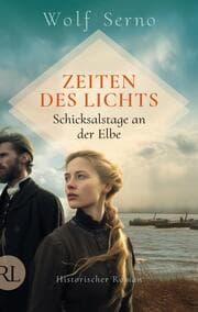 Cover von Zeiten des Lichts - Schicksalstage an der Elbe