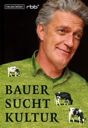 Cover von Bauer sucht Kultur