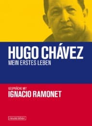 Cover von Hugo Chávez - Mein erstes Leben