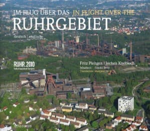 Cover von Im Flug über das Ruhrgebiet/In flight over the Ruhrgebiet
