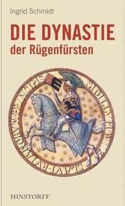Cover von Die Dynastie des Fürstentums Rügen