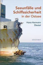 Cover von Seeunfälle und Schiffssicherheit in der Ostsee