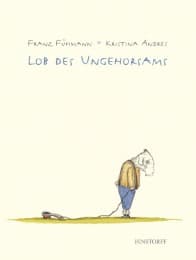Cover von Lob des Ungehorsams