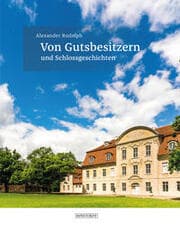 Cover von Von Gutsbesitzern und Schlossgeschichten