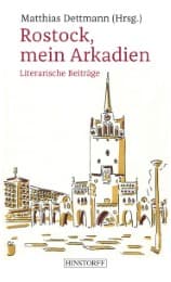 Cover von Rostock, mein Arkadien