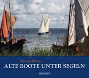 Cover von Alte Boote unter Segeln