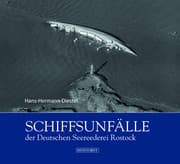Cover von Schiffsunfälle der Deutschen Seereederei Rostock