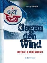 Cover von Hansa Rostock. Gegen den Wind