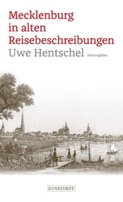 Cover von Mecklenburg in alten Reisebeschreibungen