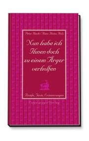Cover von Nun habe ich Ihnen doch zu einem Ärger verholfen