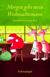 Cover von Morgen geht mein Weihnachtsmann