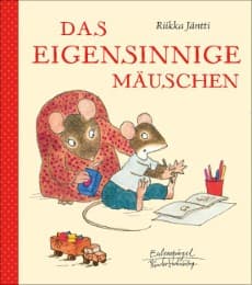 Cover von Das eigensinnige Mäuschen