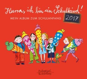 Cover von Hurra, ich bin ein Schulkind! 2017