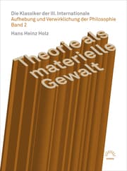 Cover von Theorie als materielle Gewalt - Die Klassiker der III. Internationale
