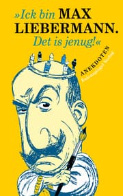 Cover von 'Ick bin Max Liebermann. Det is jenug!'
